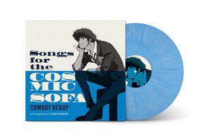 Cowboy Bebop - Songs for the Cosmic Sofa Vinyl